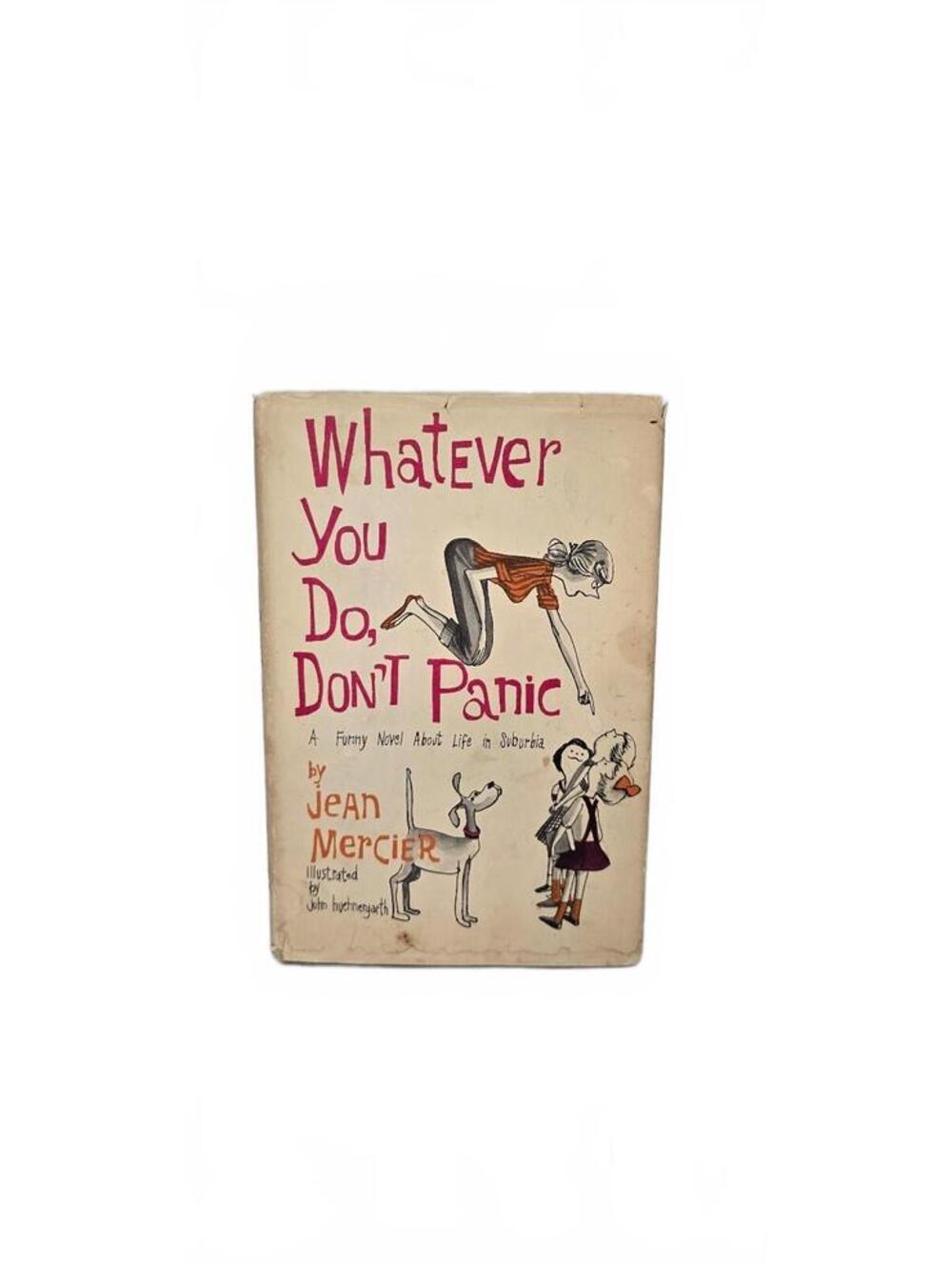 Whatever You Do, Don't Panic by Jean Mercier - 1961 Edition